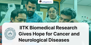 IIT Kanpur's Biomedical Research Gives Hope for Cancer and Neurological Diseases
